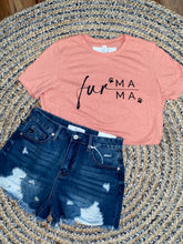 Load image into Gallery viewer, Fur Mama Tshirt
